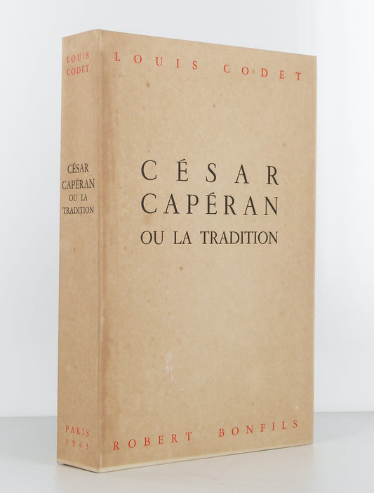 César Capéran ou la tradition