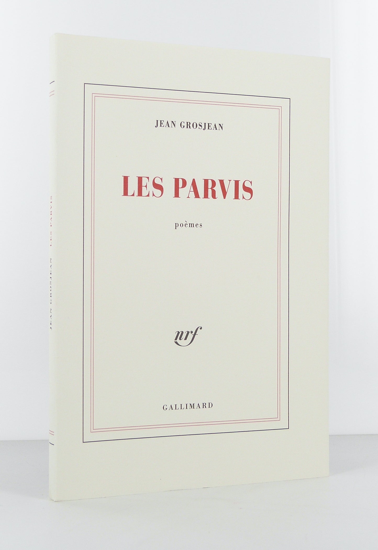 Les Parvis. Poèmes