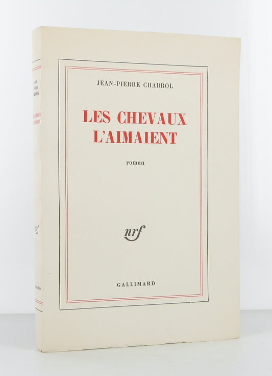 Les chevaux l'aimaient