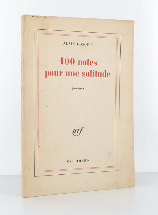 100 notes pour une solitude. Poèmes.