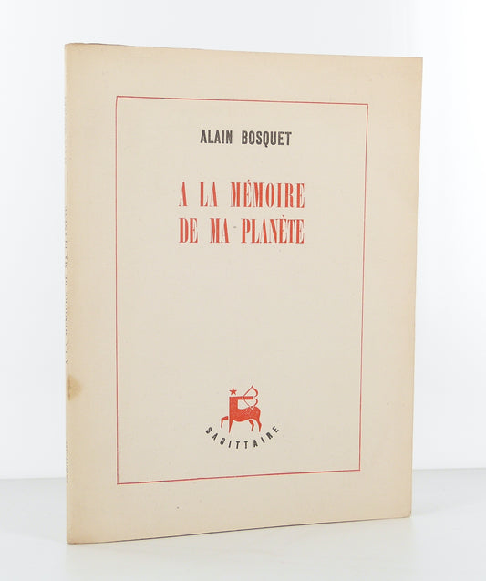 A la mémoire de ma planète