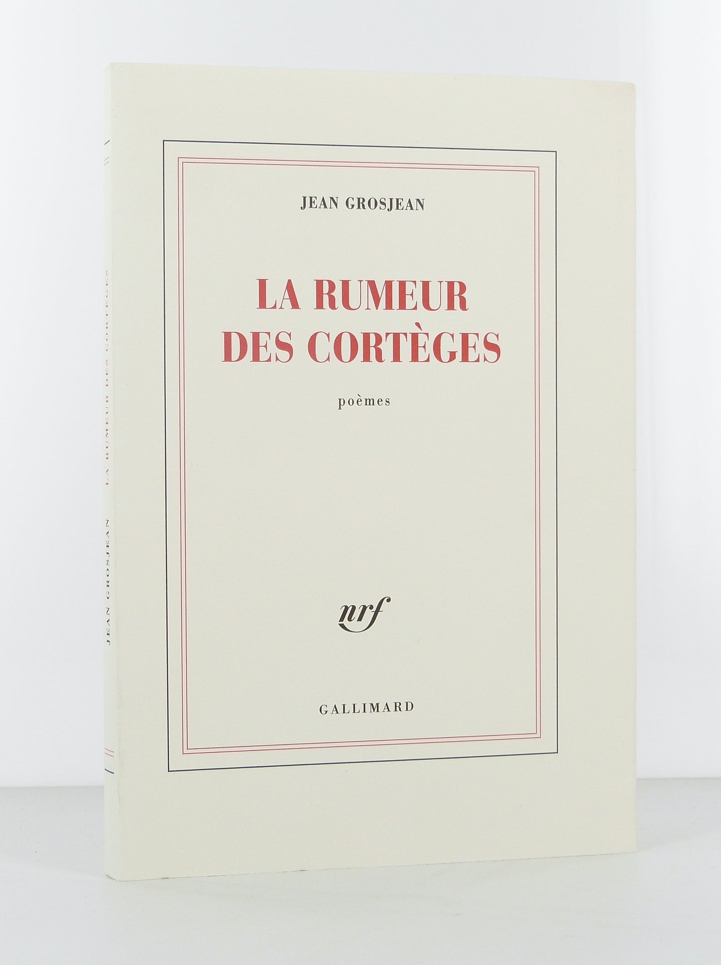 La rumeur des cortèges. Poèmes.