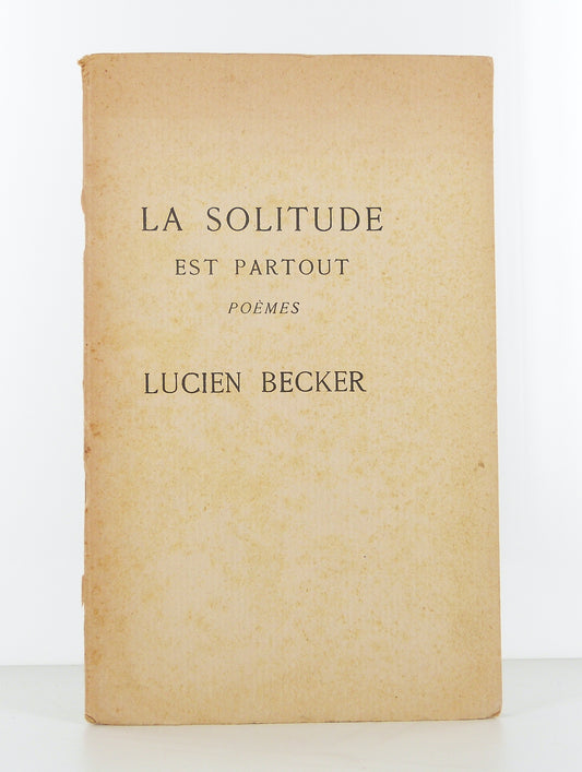 Solitude Is Everywhere. Poems.