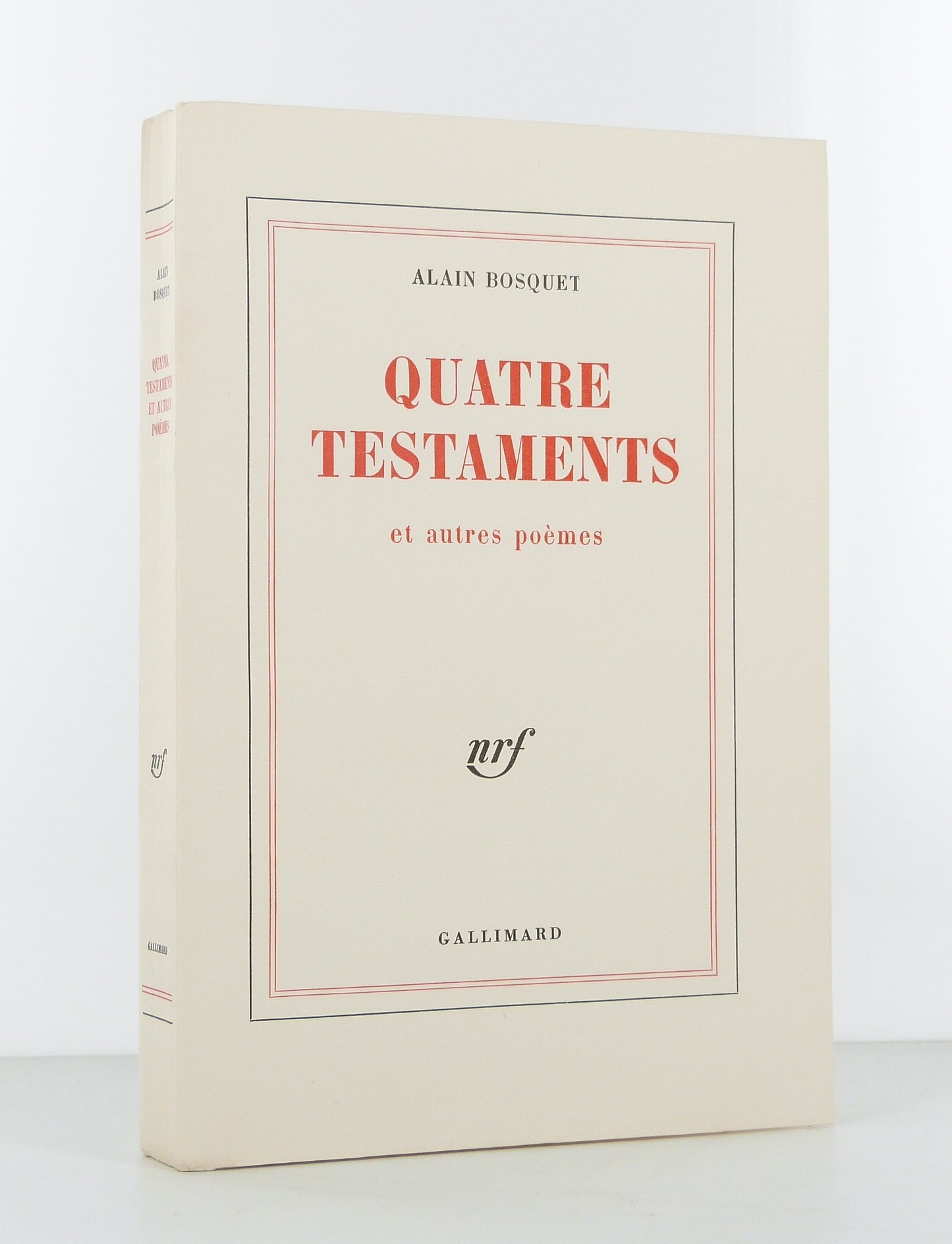Quatre testaments et autres poèmes