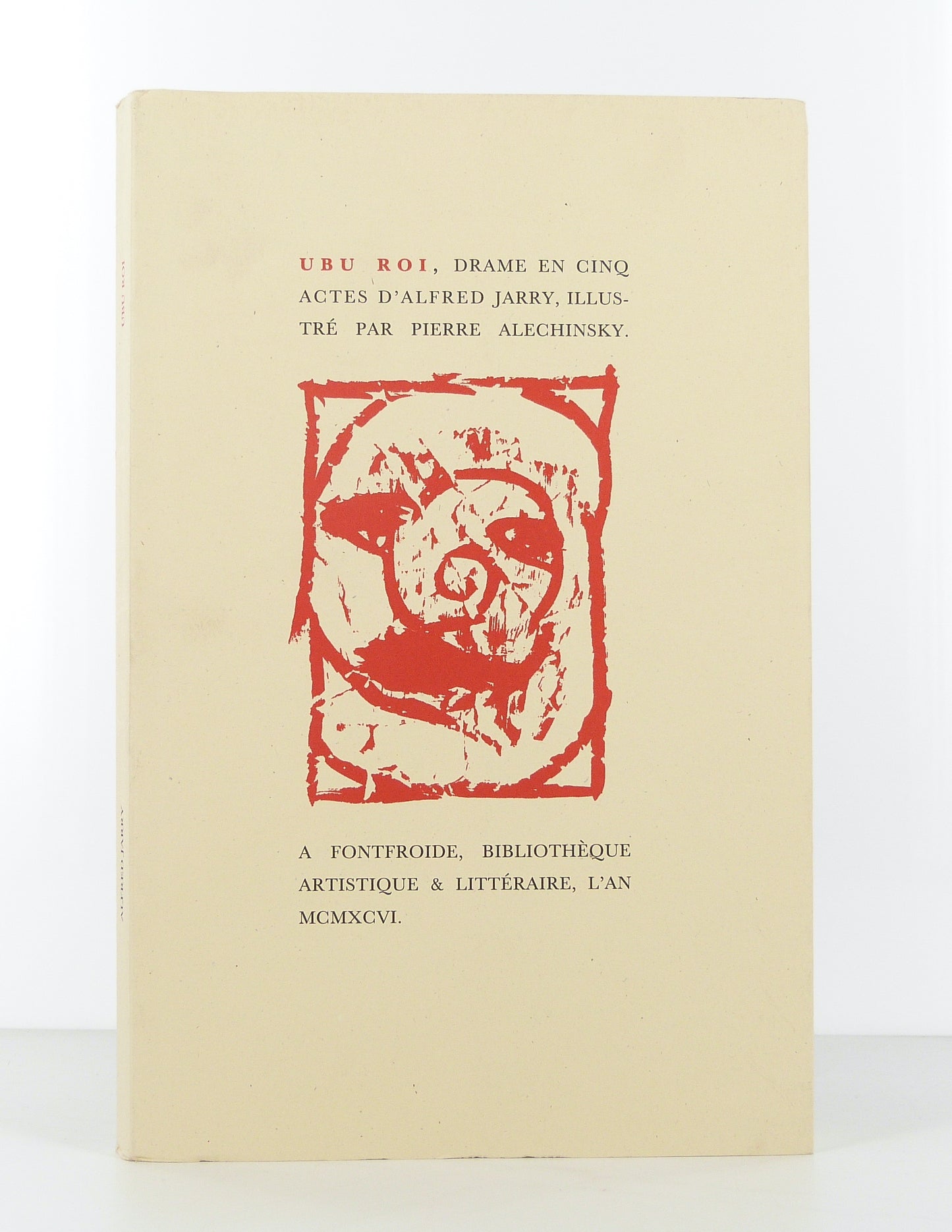 Ubu Roi.