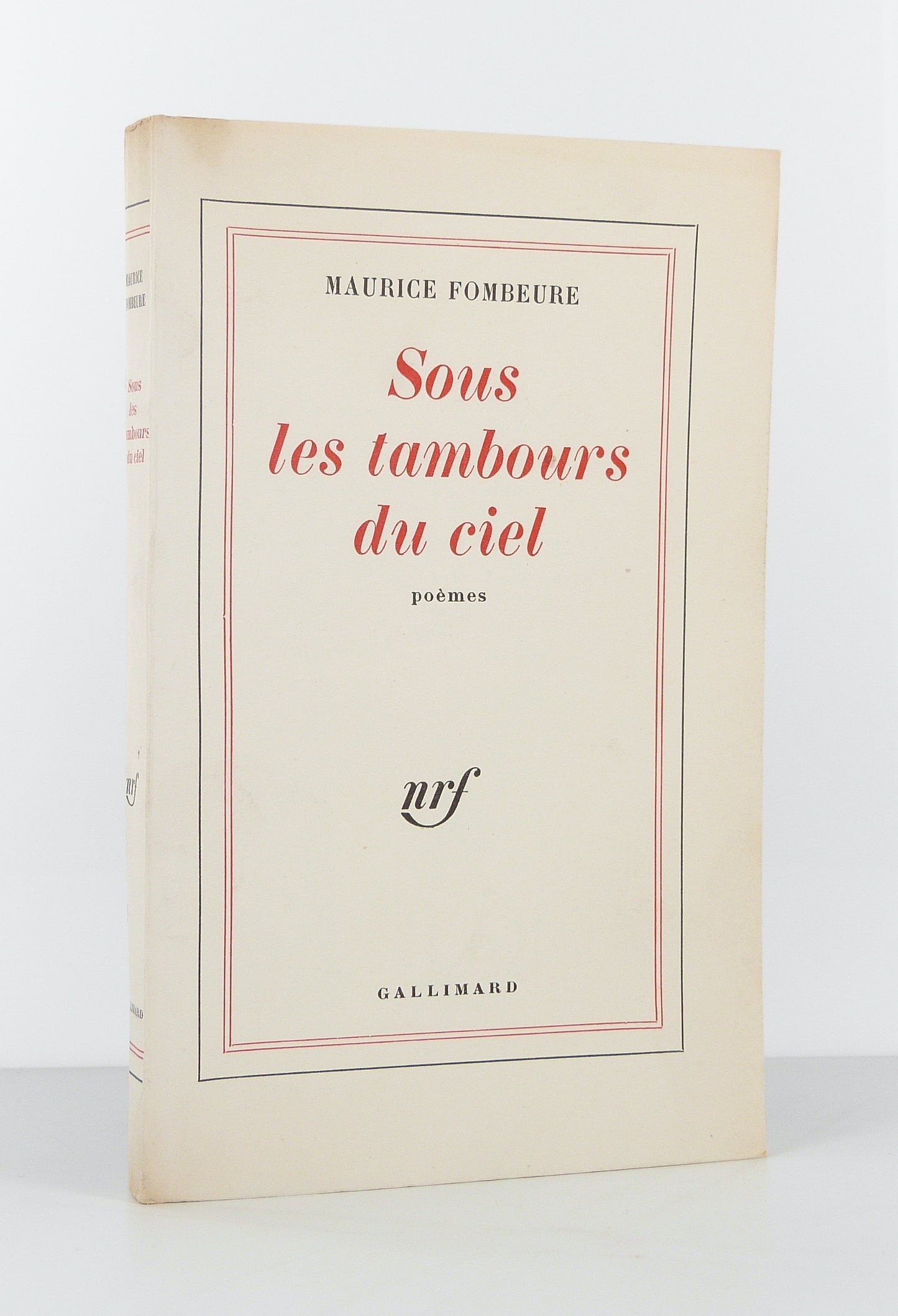 Sous les tambours du ciel. Poèmes.