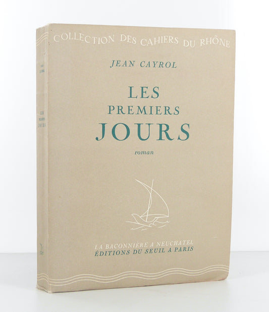 The First Days. A Novel.