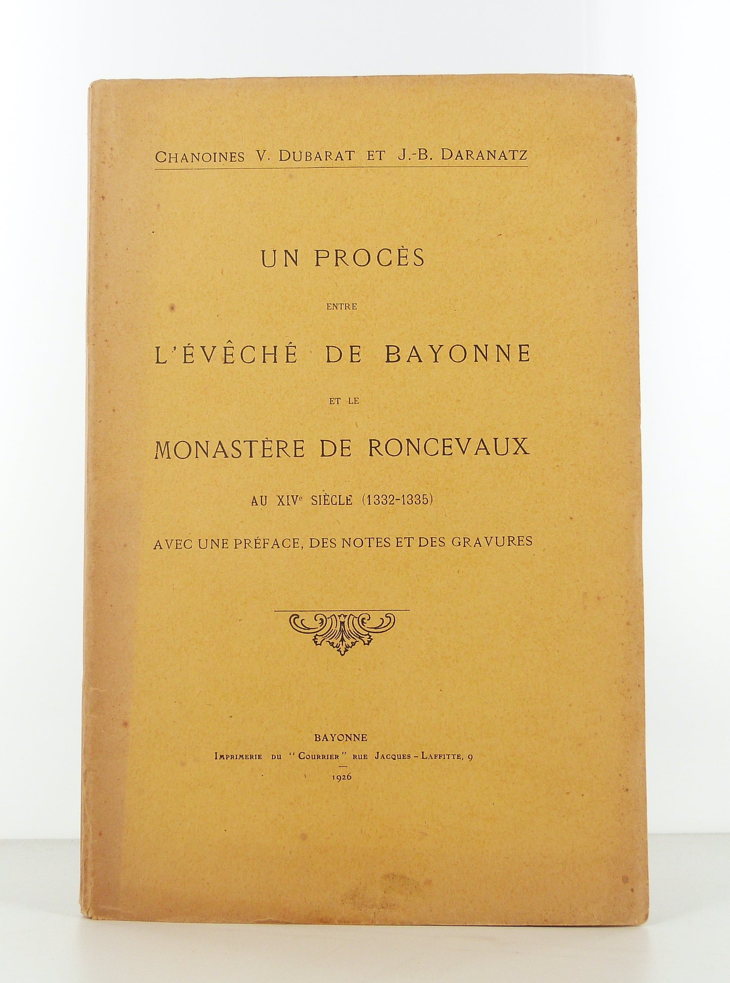 Un procès entre l'évêché de Bayonne et le monastère de Roncevaux au XIVe siècle (1332-1335)