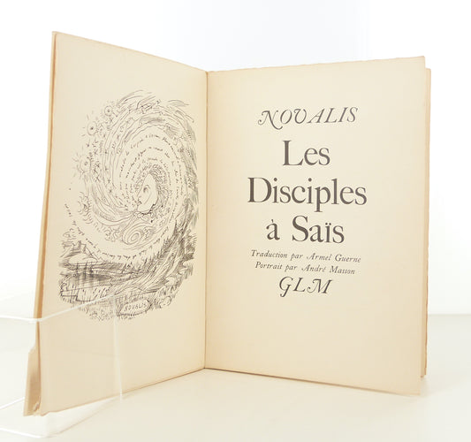 Les Disciples à Saïs. Traduction par Armel Guerne. Portrait par André Masson.