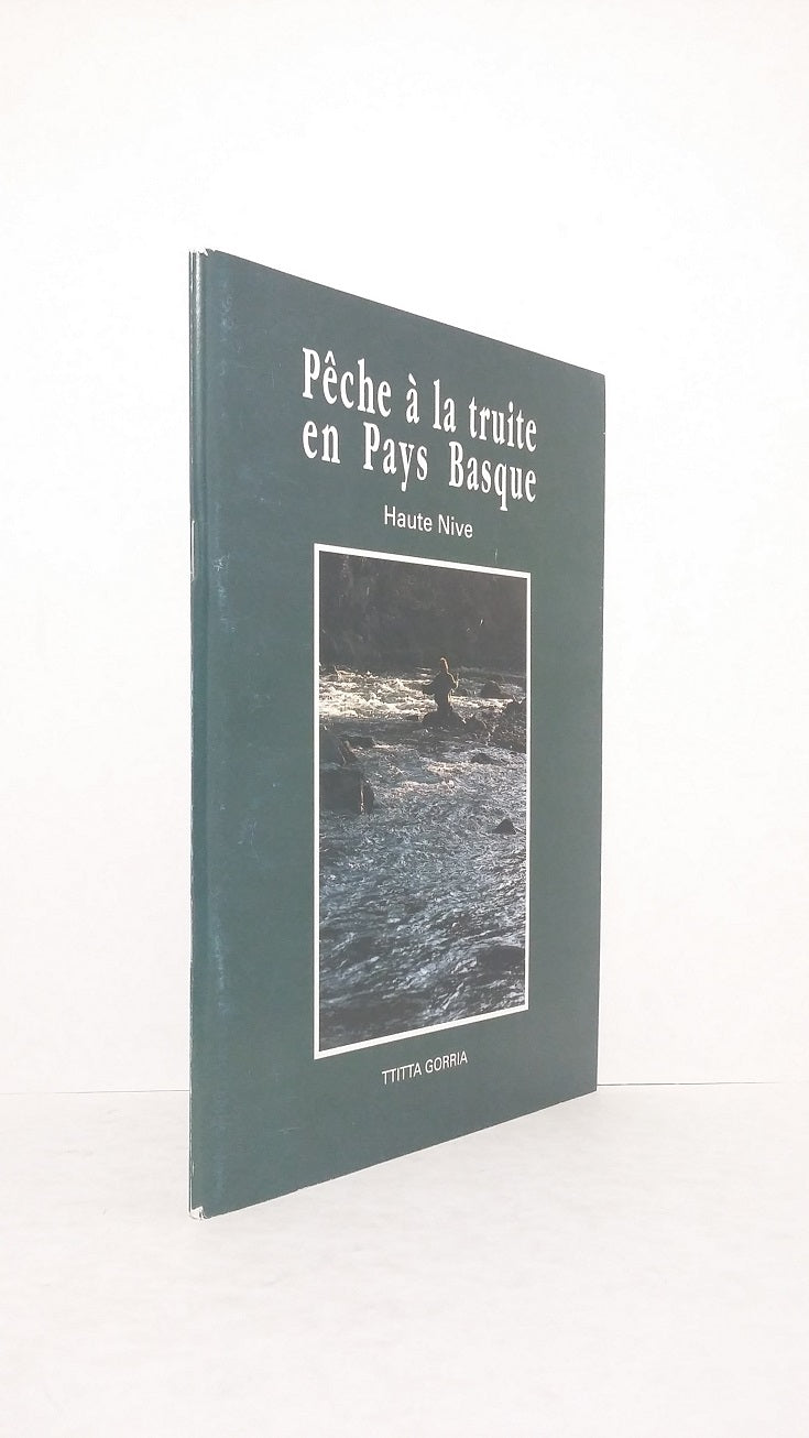 Pêche à la truite en Pays Basque - Haute Nive