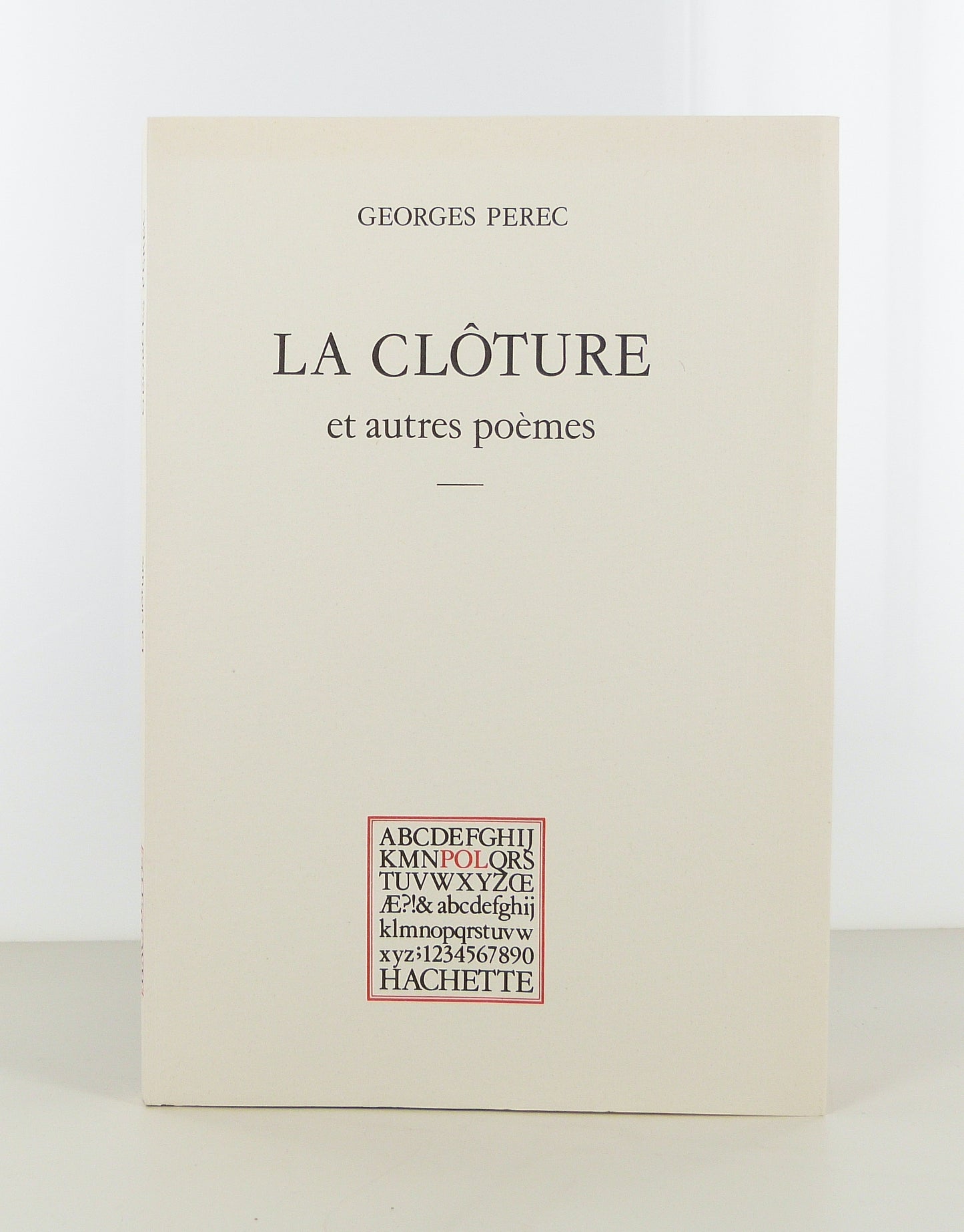 La Clôture et autres poèmes