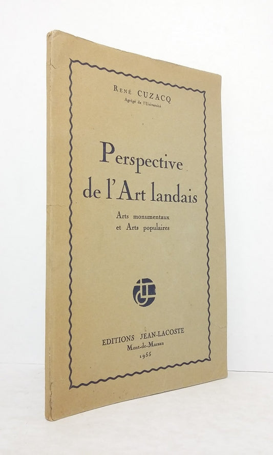 Perspective de l'Art landais.