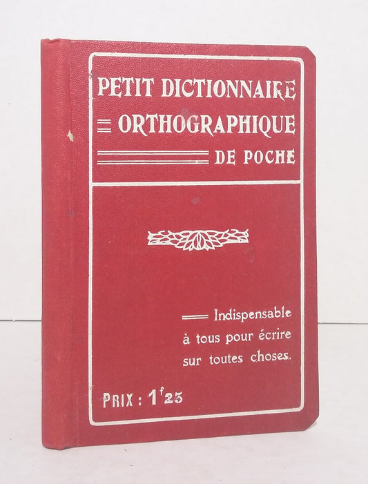 Petit dictionnaire orthographique de poche