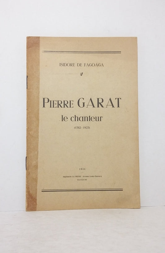 Pierre Garat le chanteur (1762-1823)