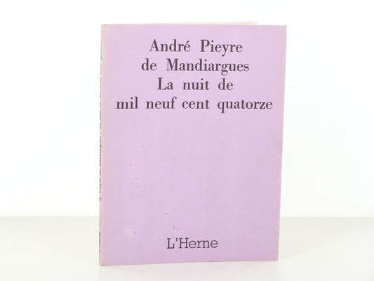 La nuit de mil neuf cent quatorze