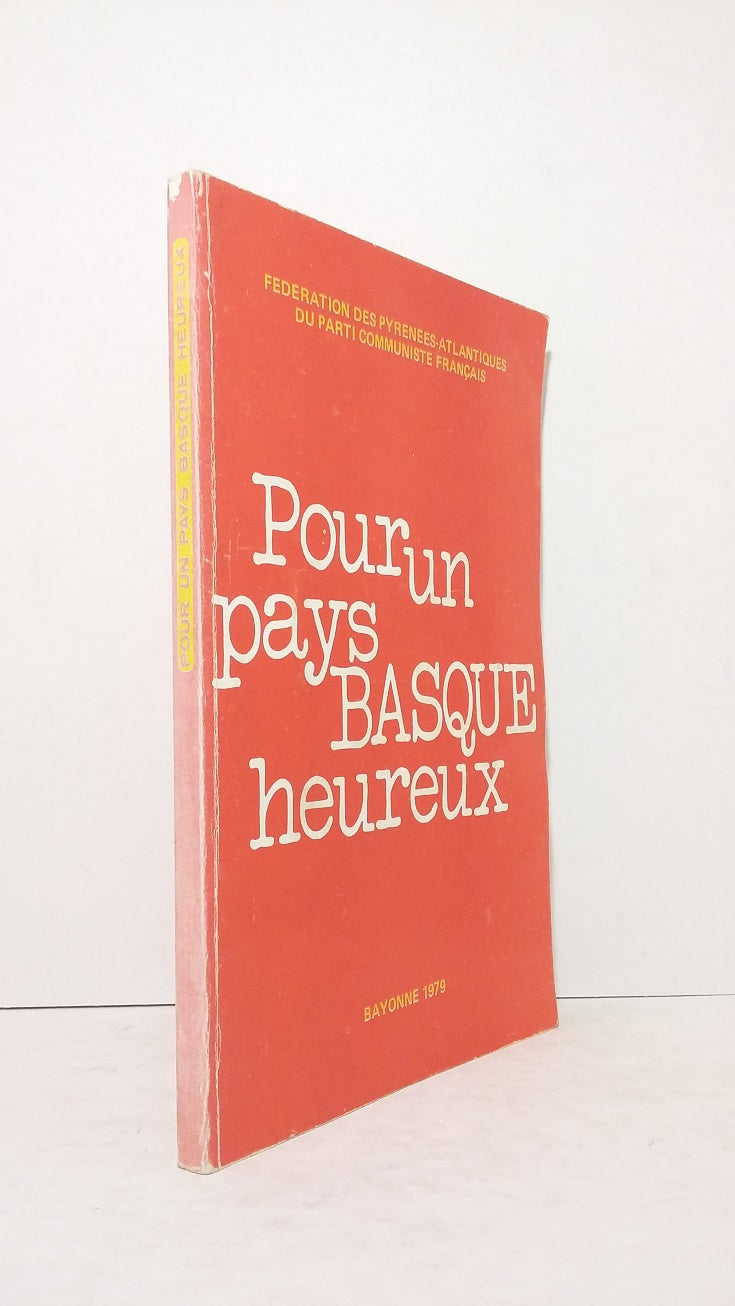 Pour un pays Basque heureux