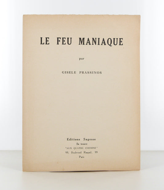 Le Feu maniaque