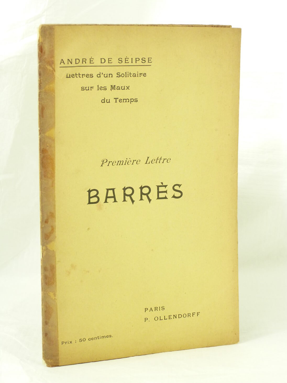 Lettres d' un solitaire sur les maux du temps