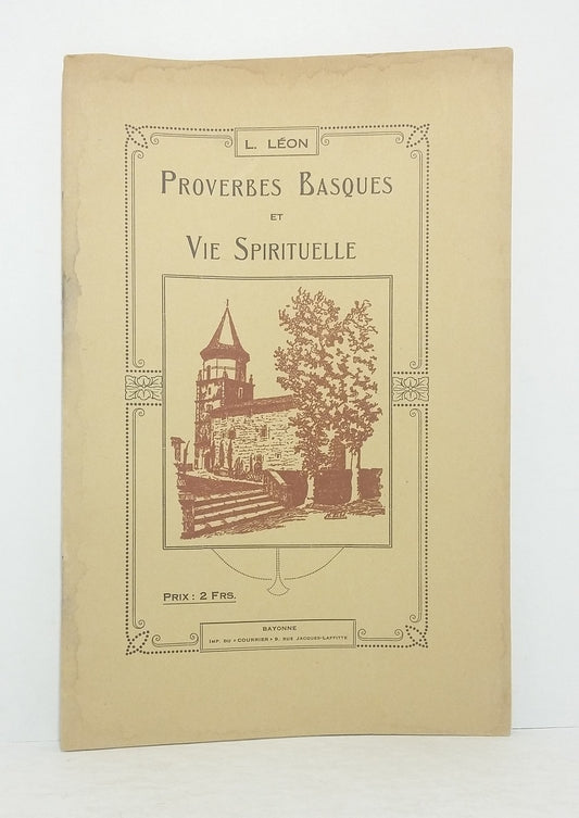 Proverbes Basques et Vie Spirituelle