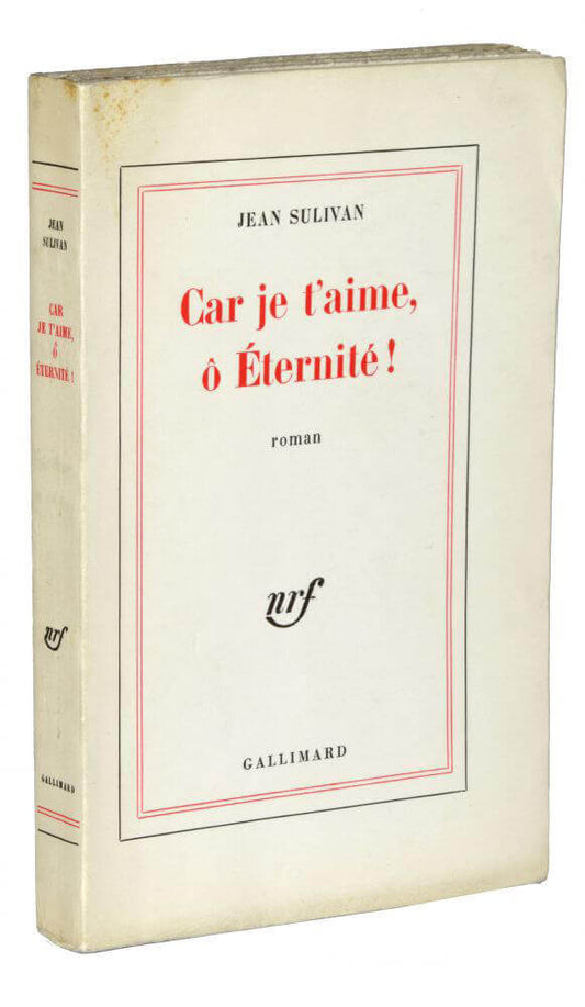 Car je t'aime, ô Eternité!