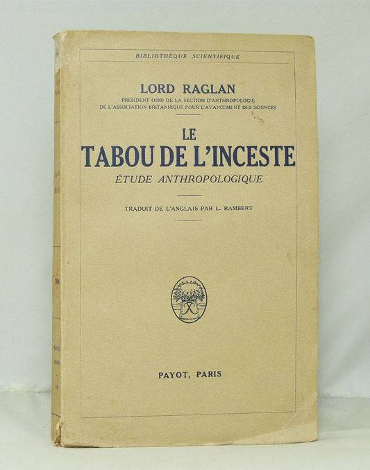 Le tabou de l'inceste.