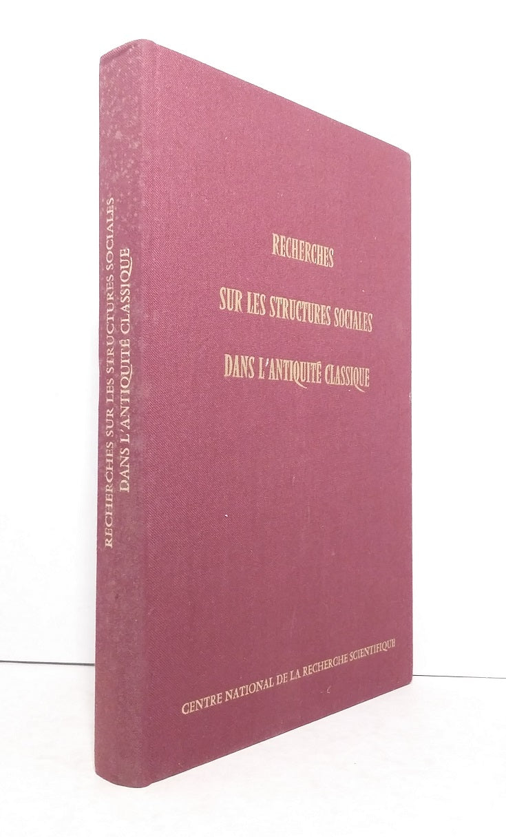 Research on Social Structures in Classical Antiquity, Caen April 25-26, 1969