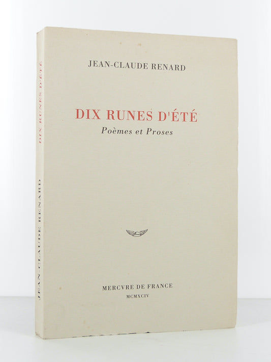 Dix runes d'été. Poèmes et Proses.