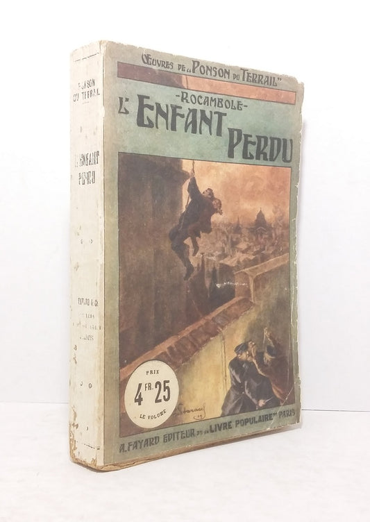 Rocambole.  XII - L'enfant perdu