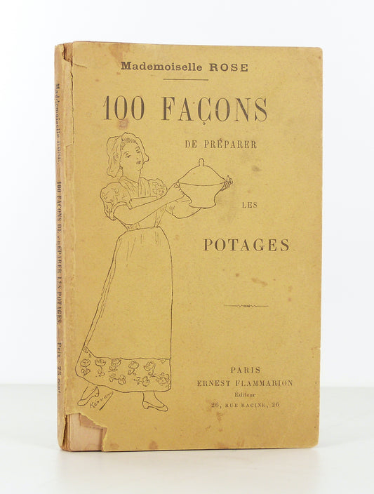100 façons de préparer les potages