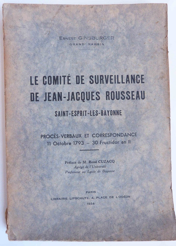 Le comité de surveillance de Jean-Jacques Rousseau Saint-Esprit-les-Bayonne