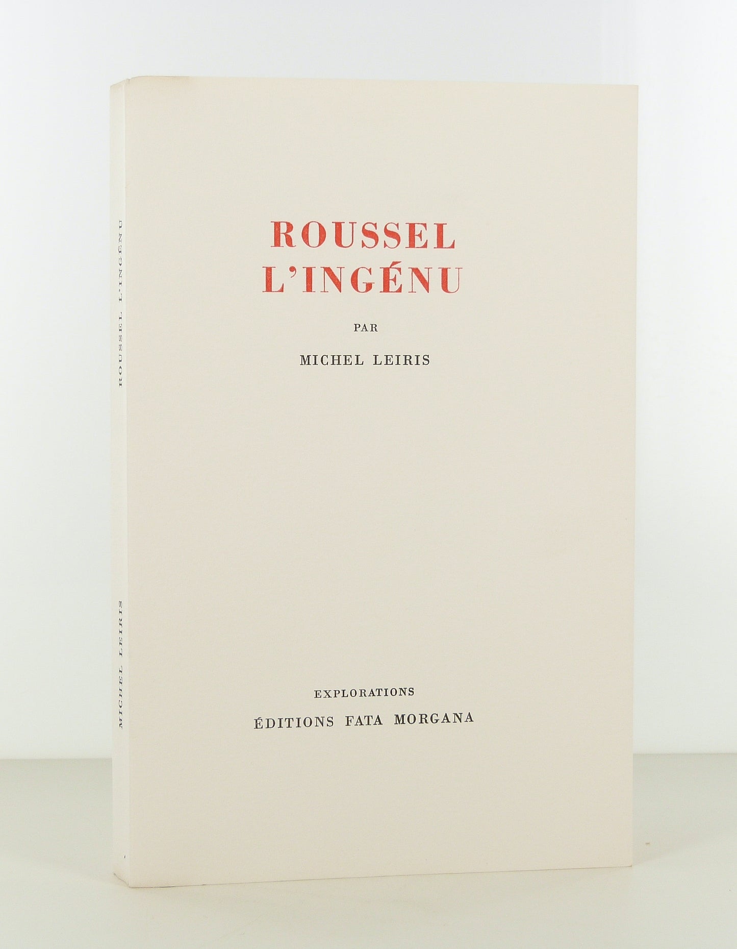 Roussel the Naive