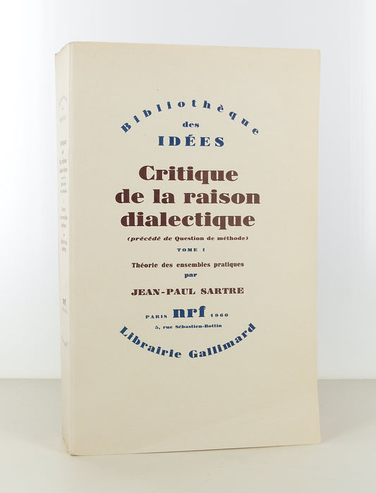 Critique de la raison dialectique (précédé de Question de méthode).