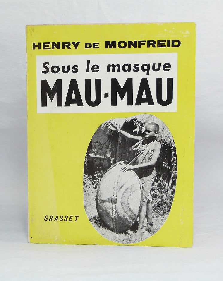 Sous le masque  Mau-Mau