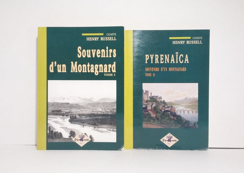 Souvenirs d'un Montagnard - Tomes I & II