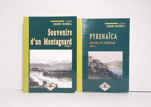 Souvenirs d'un Montagnard - Tomes I & II