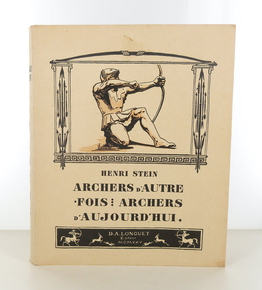 Archers d'autrefois, Archers d'aujourd'hui