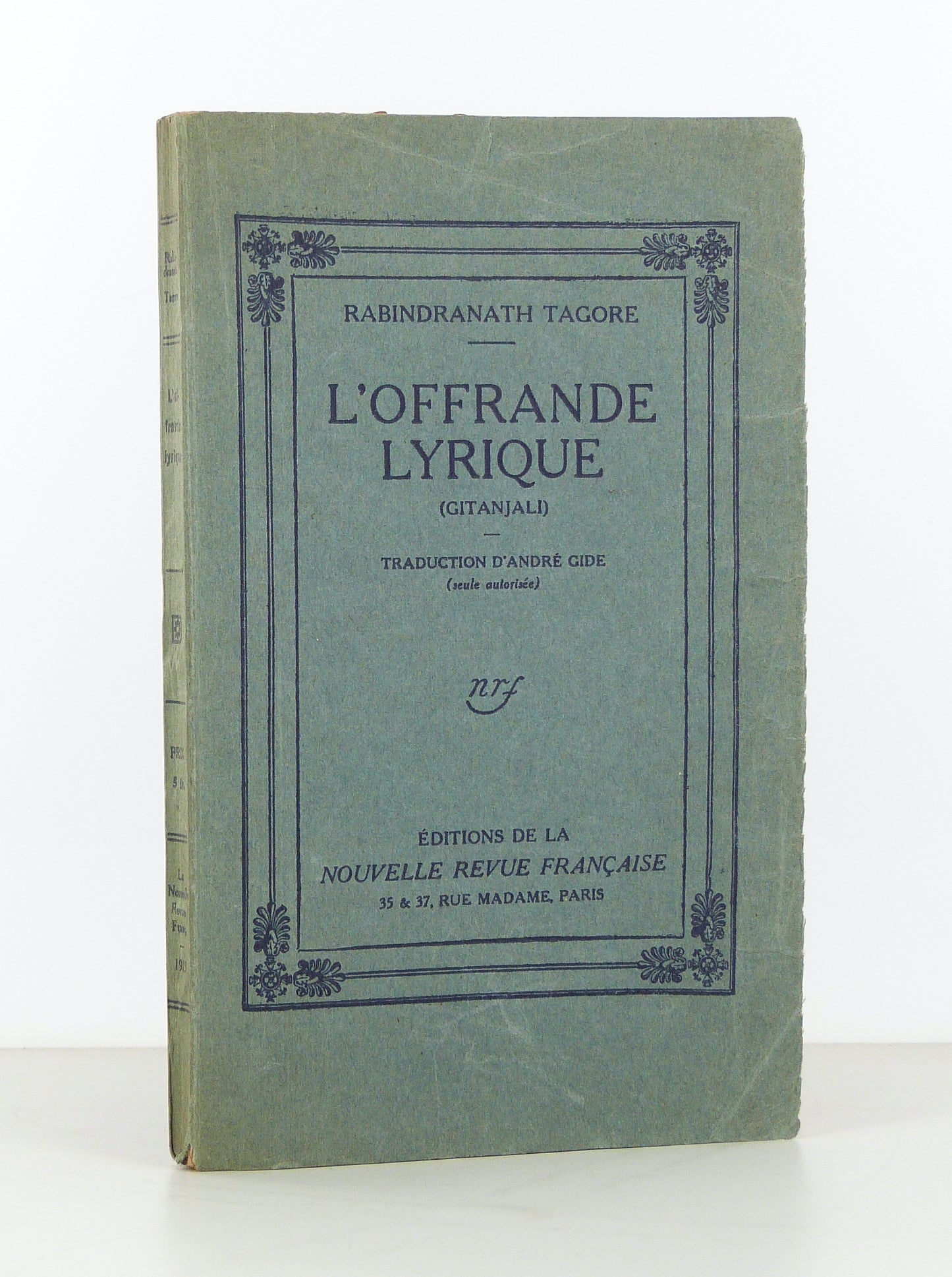 L'Offrande lyrique (Gitanjali). Traduction d'André Gide.