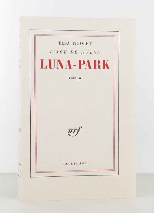The Nylon Age: Luna-Park