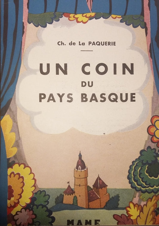 Un coin du Pays Basque.
