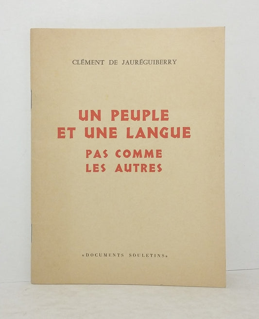 Un peuple et une langue pas comme les autres