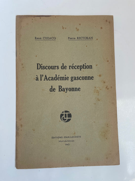 Discours de réception à l'Académie gasconne de Bayonne