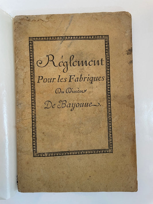 Réglement pour les Fabriques du Diocèse de Bayonne