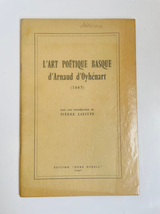 L'art poétique basque d'Arnaud d'Oyhénart (1665).