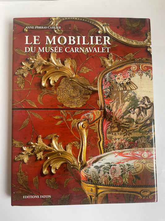 Le Mobilier du musée Carnavalet