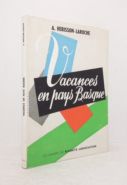 Vacances en Pays Basque