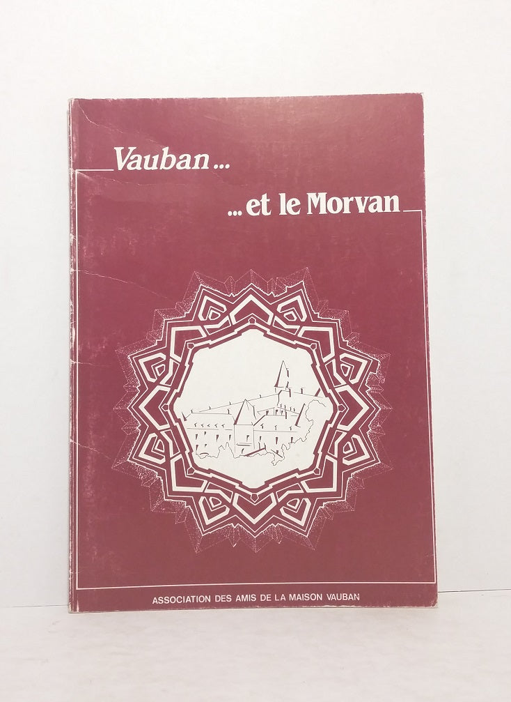 Vauban...et le Morvan