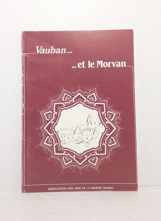 Vauban...et le Morvan