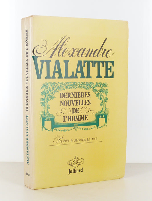 Dernières nouvelles de l'homme