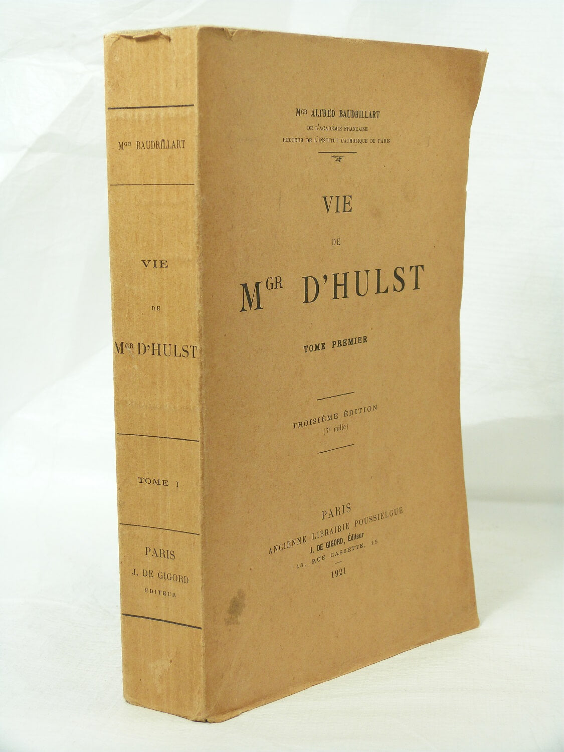 Life of Monseigneur d'Hulst