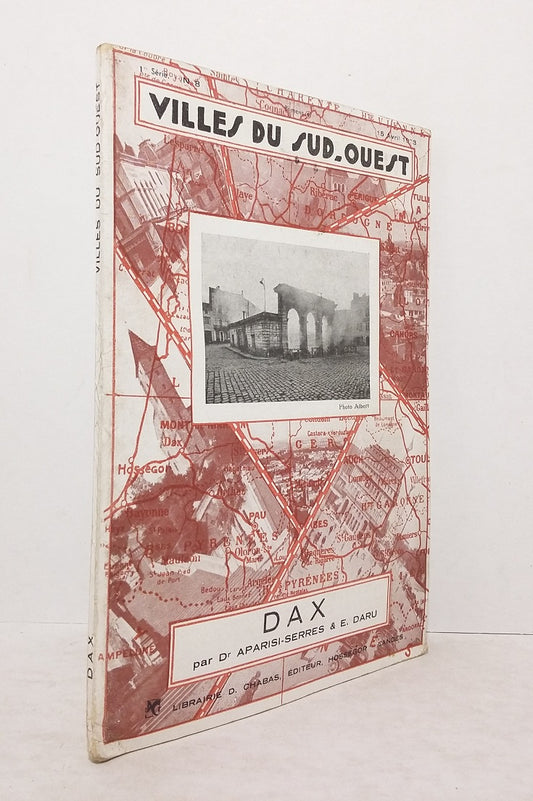 Villes du Sud-Ouest : Dax.